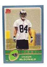 Shaun McDonald 2003 Topps Football Rookie Card #376 - St. Louis Rams - £2.18 GBP