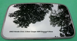 2003 Honda Civic 2 Door Year Specific Sunroof Glass Oem Free Shipping - £127.89 GBP