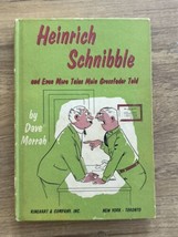 Heinrich Schnibble and Even More Tales Mein Grossfader Told by Dave Morrah 1955 - £19.77 GBP