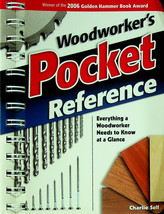 Woodworker&#39;s Pocket Reference - Charlie Self (2005) - New - £7.32 GBP