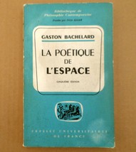 La Poétique de L&#39;espace Gaston Bachelard ©1957 5th Edition Printed 1967 ... - $12.82