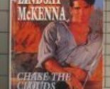 Chase the Clouds (Western Lovers: Ranch Rogues #3) [Mass Market Paperbac... - $4.89