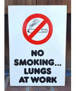 Vintage NO SMOKING Sign-Lungs at Work-White-Chipboard-8.5 x 6&quot; - $23.36