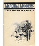 Marginal Manners: The Variants of Bohemia [Paperback] Hoffman, Frederick... - €20,15 EUR