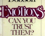 Emotions: Can You Trust Them? by Dr. James Dobson / 1980 Paperback Religion - £1.80 GBP