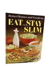 Better Homes and Gardens – Eat and Stay Slim Cookbook - $8.00