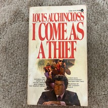 I Come as a Thief Crime Thriller Paperback Book by Louis Auchincloss Drama 1973 - £9.60 GBP