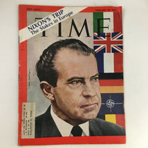 Time Magazine February 28 1969 Vol. 93 No. 9 Richard Nixon&#39;s Trip to Europe - £9.67 GBP