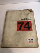 OEM 1974 DODGE TRUCK SERVICE HIGHLIGHTS Manual - £10.32 GBP