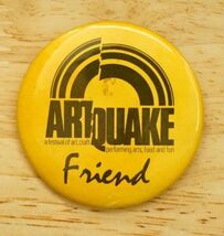 Vintage Pinback Button ARTQUAKE Festival Friend Portland Oregon South Pa... - $14.84