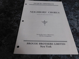 Neighbors Chorus by Jacques Offenbach - $1.79