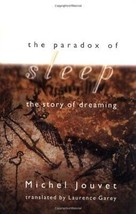 The Paradox of Sleep: The Story of Dreaming - £9.65 GBP