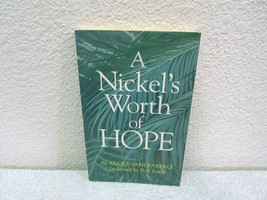 1986 A Nickel&#39;s Worth of Hope by Andre Vandenberg Pb, Condensed by Bob Terrell - £4.80 GBP