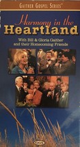Gaither Gospel Series Harmony In The Heartland w/Homecoming Friends Vhs 2000 - £17.97 GBP