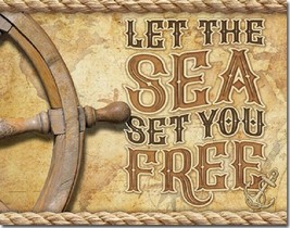 Sea Will Set You Free Humor Boat Capitan Ocean Summer Wall Decor Metal Tin Sign - £12.72 GBP