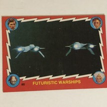 Buck Rogers In The 25th Century Trading Card 1979 #80 Futuristic Warships - £1.94 GBP