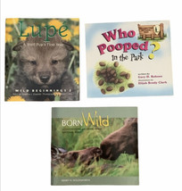 Born Wild Who Pooped Lupe Yellowstone  Teton National Parks 3 Childrens Book Lot - £12.57 GBP