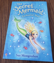 Enchanted Shell (Secret Mermaid Book 1) by Mongredien, Sue Paperback - £6.22 GBP