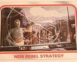 Vintage Empire Strikes Back Trading Card #17 New Rebel Strategy  - $1.98