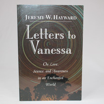 SIGNED Letters To Vanessa On Love, Science, And Awareness In An Enchante... - £18.87 GBP