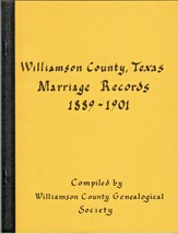 WILLIAMSON COUNTY, TEXAS MARRIAGE RECORDS 1889-1901 Reference BOOKLET (1... - £17.77 GBP