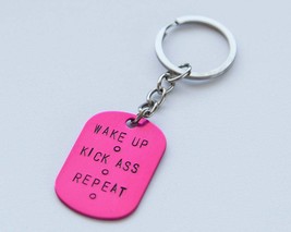 Wake up Kick Ass Repeat keychain, pink feminist gift, hand stamped key ring - $26.00