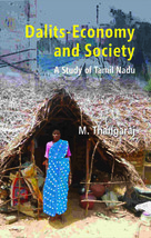 DalitsEconomy and Society: a Study of Tamil Nadu [Hardcover] - £24.52 GBP