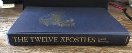 THE TWELVE APOSTLES By Ronald Brownrigg - Hardcover 1974 Illustrated - £11.67 GBP