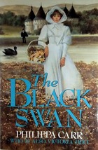 The Black Swan by Philippa Carr (Victoria Holt) / 1990 HC 1st Ed +DJ Gothic - £4.57 GBP