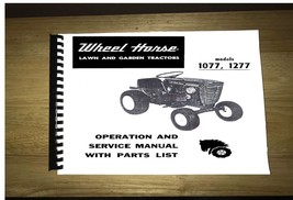 Wheel Horse Tractor Operation,Service &amp; Parts Manual Models  1077 &amp; 1277 - $15.83