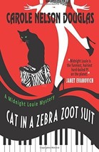 Cat in a Zebra Zoot Suit: A Midnight Louie Mystery (The Midnight Louie Myste... - £9.93 GBP