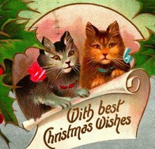 Adorable Cats Best Christmas Wishes Holly Foiled 1909 Embossed DB Postcard E12 - £10.03 GBP