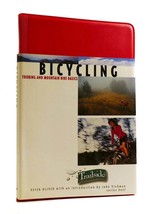 Peter Oliver BICYCLING Touring and Mountain Bike Basics 1st Edition 1st Printing - £38.23 GBP
