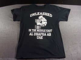 Discontinued Military Unleashed In The Middle East Al Dhafra Air Base Uae Shirt - $36.42