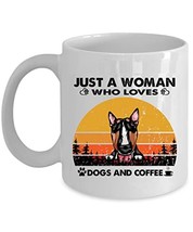 Just A Woman Who Loves Miniature Bull Terrier Dog And Coffee Mug 11oz Ce... - £13.41 GBP