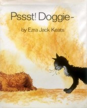 Pssst! Doggie by Ezra Jack Keats / 1973 Hardcover with Jacket - £45.55 GBP