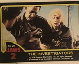 Jaws 2 Trading Card #20 Roy Scheider - $1.97