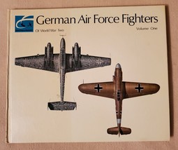 German Air Force Fighters of World War Two, Volume One by Martin C. Windrow - £5.26 GBP