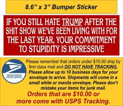 Commitment to Stupidity 8.6&quot; x 3&quot; Trump 2024 MAGA Bumper Window Decal SE... - £7.88 GBP