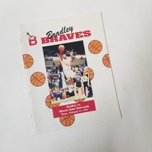 1991 Bradley Braves vs ISU Feb 21 Basketball Game Program  Illinois State - $7.92