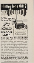 1956 Print Ad Big Beam Beacon Lamp with Red Flasher U-C Lite Chicago,Illinois - $9.28