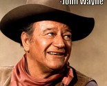 John Wayne Life is Hard Quote - $39.55