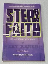 Step Out in Faith - Sky Ranch Family Devotionals [Paperback] Stacy A Davis - $9.75