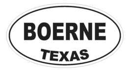 Boerne Texas Oval Bumper Sticker or Helmet Sticker D3164 Euro Oval - £1.11 GBP+