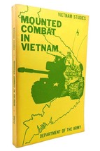 Donn A. Starry Mounted Combat In Vietnam 1st Edition 1st Printing - $50.94