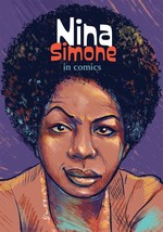 Nina Simone in Comics! (NBM Comics Biographies) by Sophie Adriansen, Bra... - £15.17 GBP