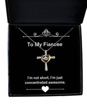Inspirational Fiancee Gifts, I&#39;m not Short, I&#39;m just Concentrated Awesom... - £39.03 GBP
