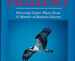 Insights into Excellence : Winning Game Plans from 21 Masters of Busines... - $3.29