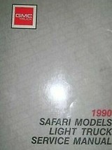 1990 GMC GM Light Duty Truck Safari Models Service Shop Repair Workshop Manual - £7.76 GBP