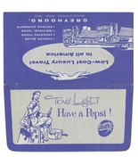 Vintage 1957 Travel Light Have A Pepsi Cola Soda GREYHOUND BUS ENVELOPE ... - £37.22 GBP